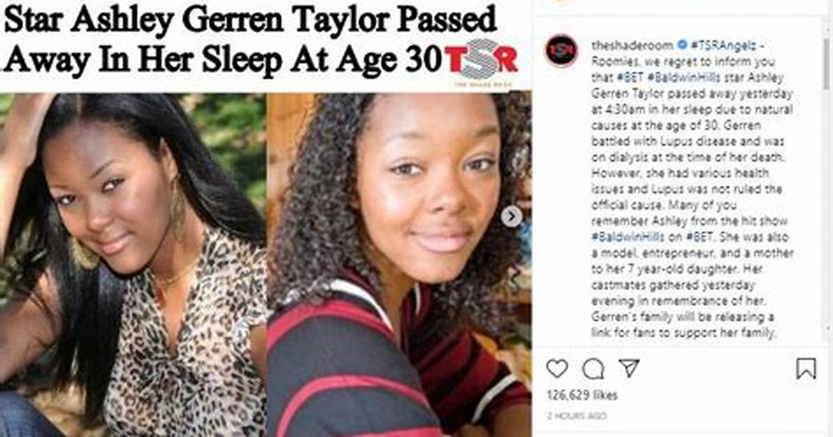 Ashley Gerren Taylor of ‘Baldwin Hills’ Fame Reportedly ‘Dies in Her Sleep’ at Age 30