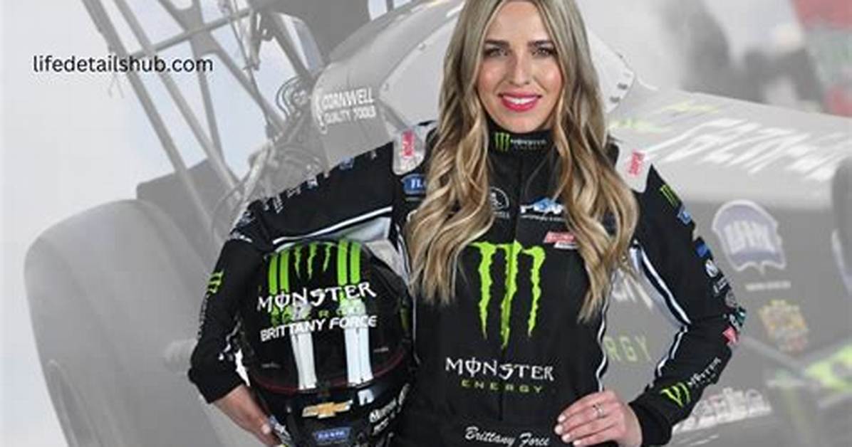 Brittany Force Net Worth, Age, Height, Bio, Birthday, Wiki!