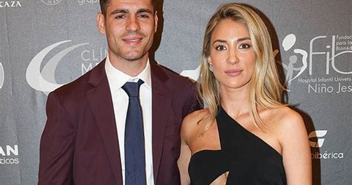 %C3%81Lvaro Morata Wife Who Is Alice Campello 1200. Jpg