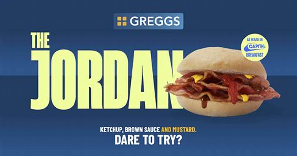 Capital Breakfast & Greggs Team up to Introduce a Brand-New, Limited Edition Bacon Roll Dubbed: “The Jordan”