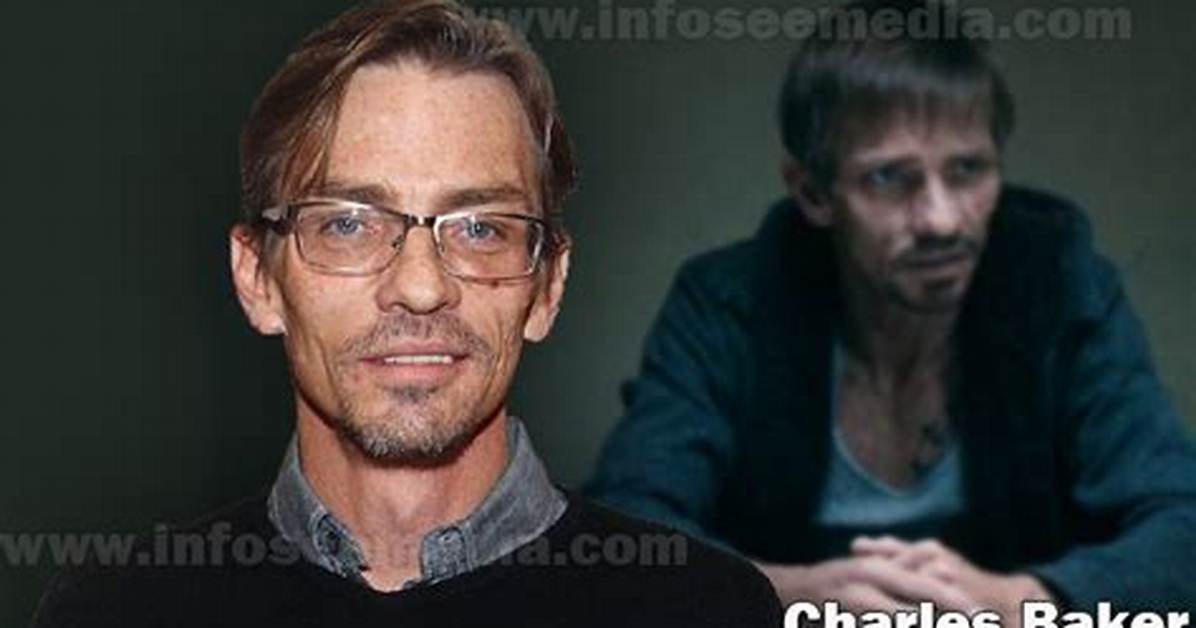 Charles Baker Net Worth, Age, Height, Bio, Birthday, Wiki!