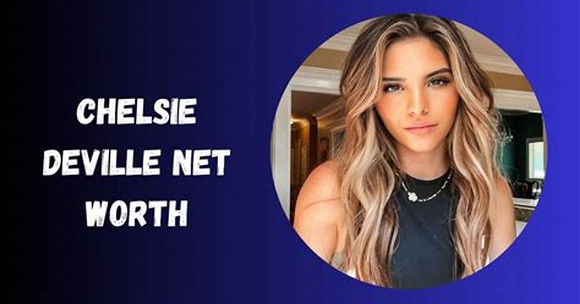 💃Chelsie Deville Net Worth | Tiktok Queen’s $5M Net Worth Revealed!