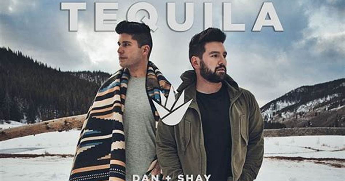 Dan and Shay Release New Single 'Tequila'