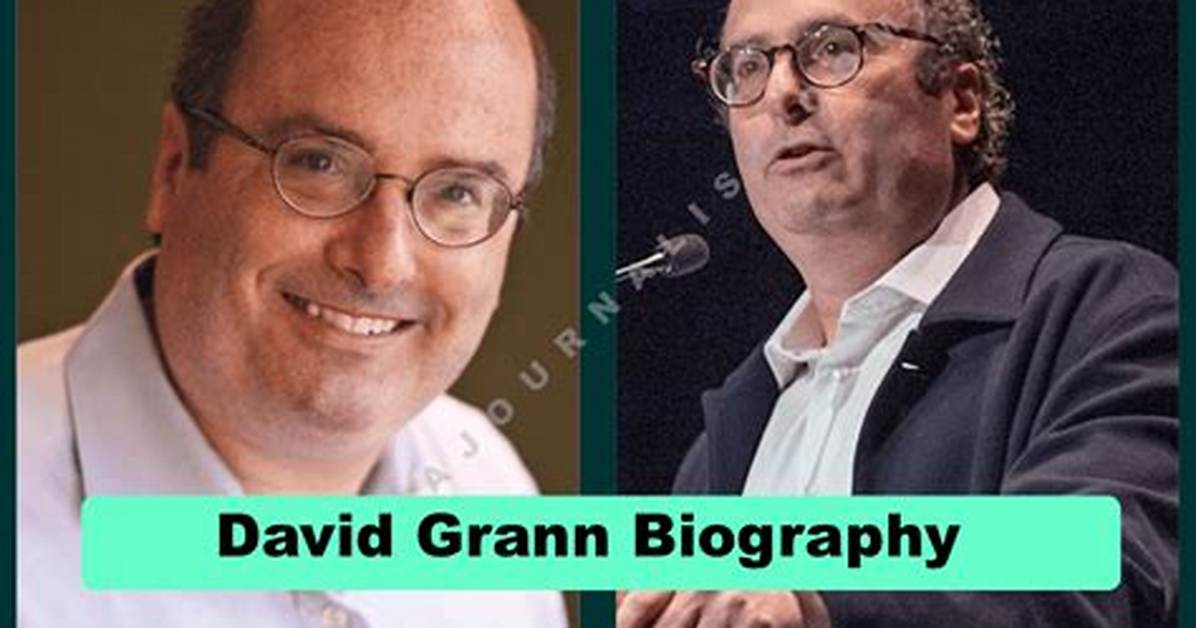 David Grann Parents: Meet Phyllis and Victor Grann