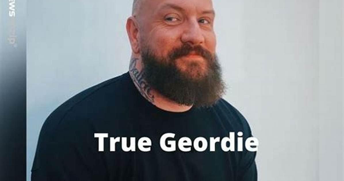 Does True Geordie Have Kids?