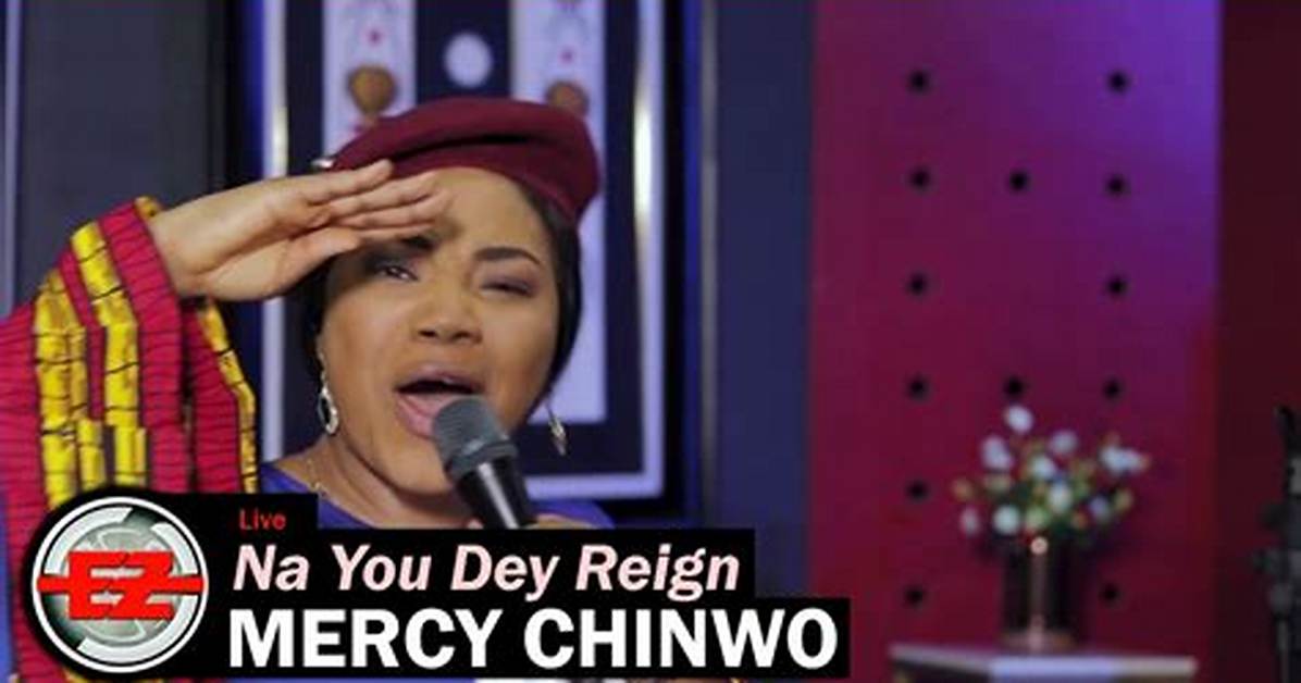 Download: Mercy Chinwo – Na You Dey Reign