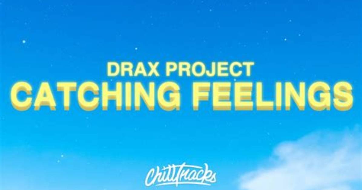 Drax Project Release 'Catching Feelings' and Announce Debut Album