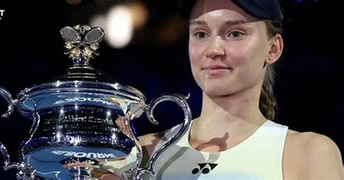 Elena Rybakina Net Worth: What Is Elena Rybakina Net Worth?