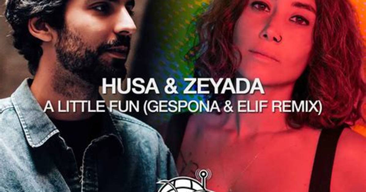 Elif & Gespona Deliver a Remix of Husa & Zeyada’s 2021 Single "A Little Fun"