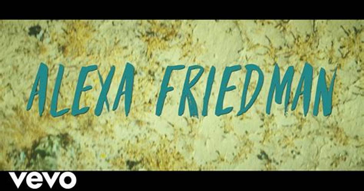 Exclusive Video Premiere: Alexa Friedman - "Enraptured"