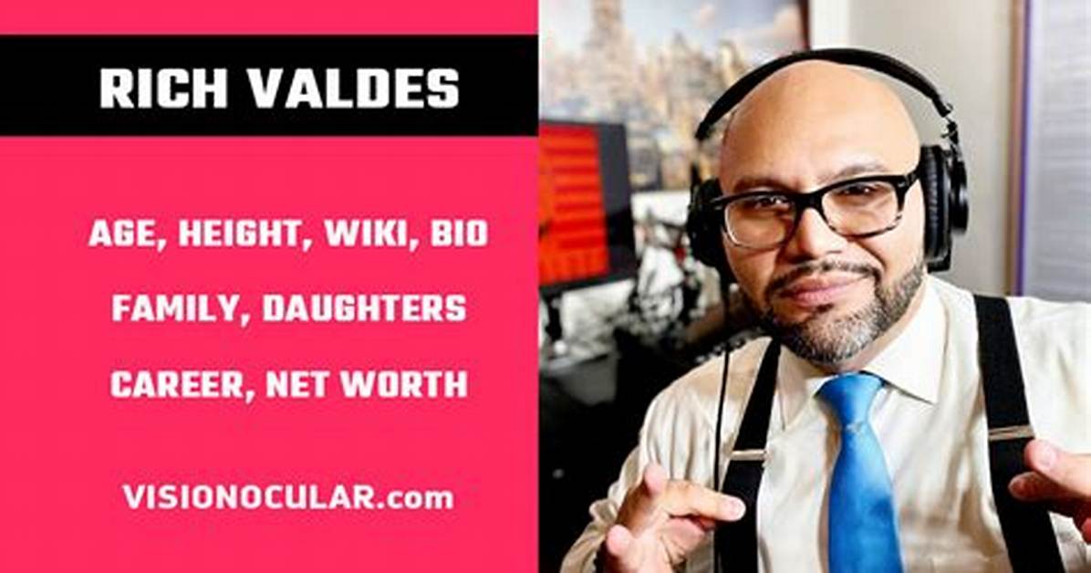 Fame | Rich Valdes Net Worth and Salary Income Estimation Jan, 2024