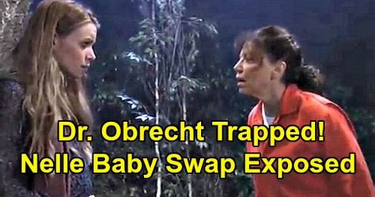 General Hospital Spoilers: Dr. Obrecht Trapped by Nelle’s Baby Swap Story – Spinelli Helps Corinthos Clan Convict Wiley’s Mom