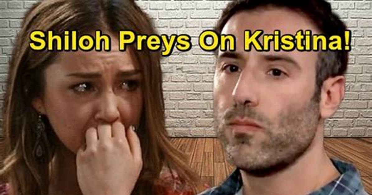 General Hospital Spoilers: Shiloh Preys on Terrified Kristina – Valerie to the Rescue, Stops Sinister Plan?