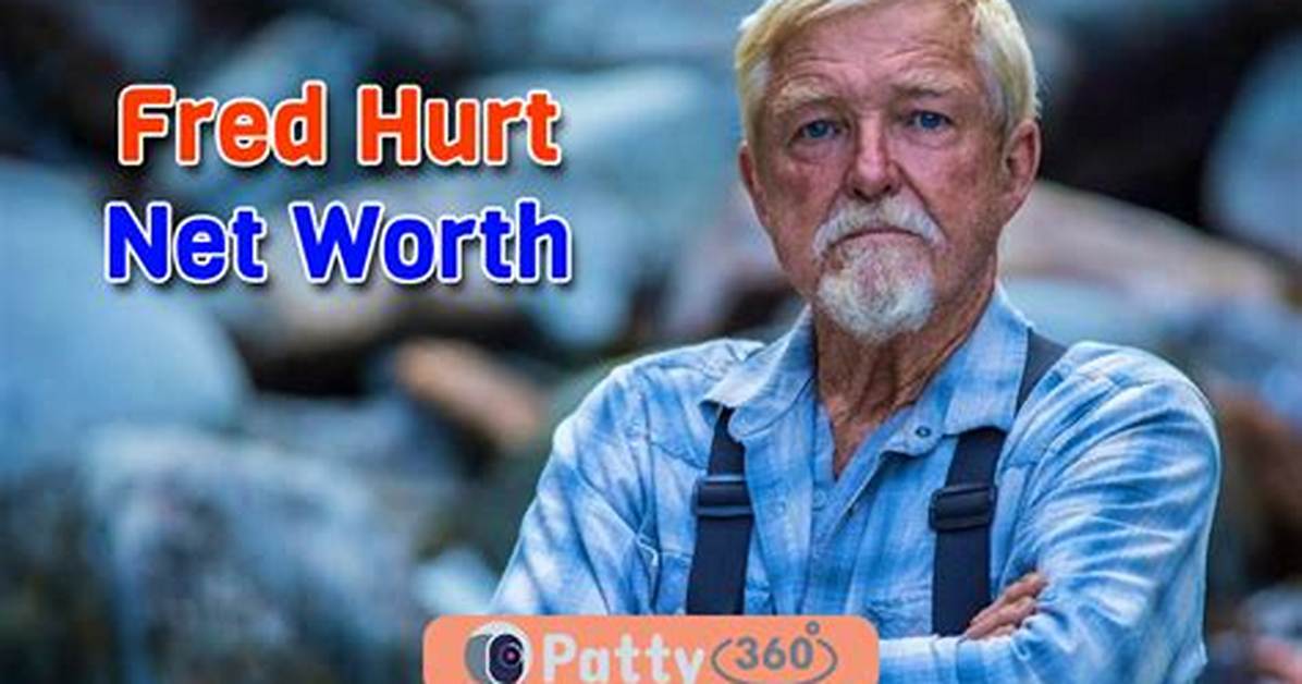How Much Is Dakota Fred Hurt Worth?
