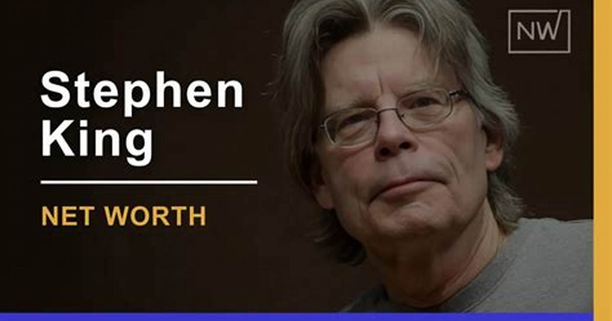 How Much Is Stephen King’s Net Worth in 2023