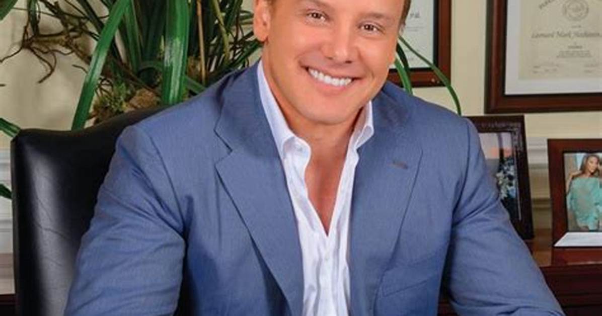 How Rich Is Dr. Leonard Hochstein: What Is His Net Worth