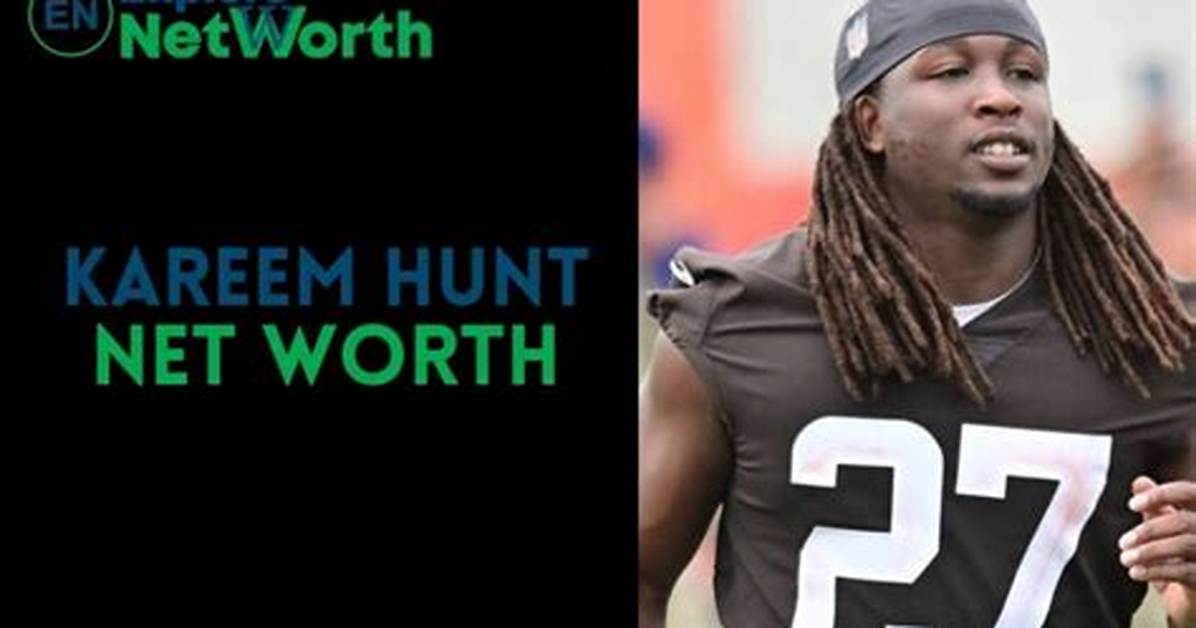 Kareem Hunt Bio, Age, Parents, Wife, Children, Net Worth