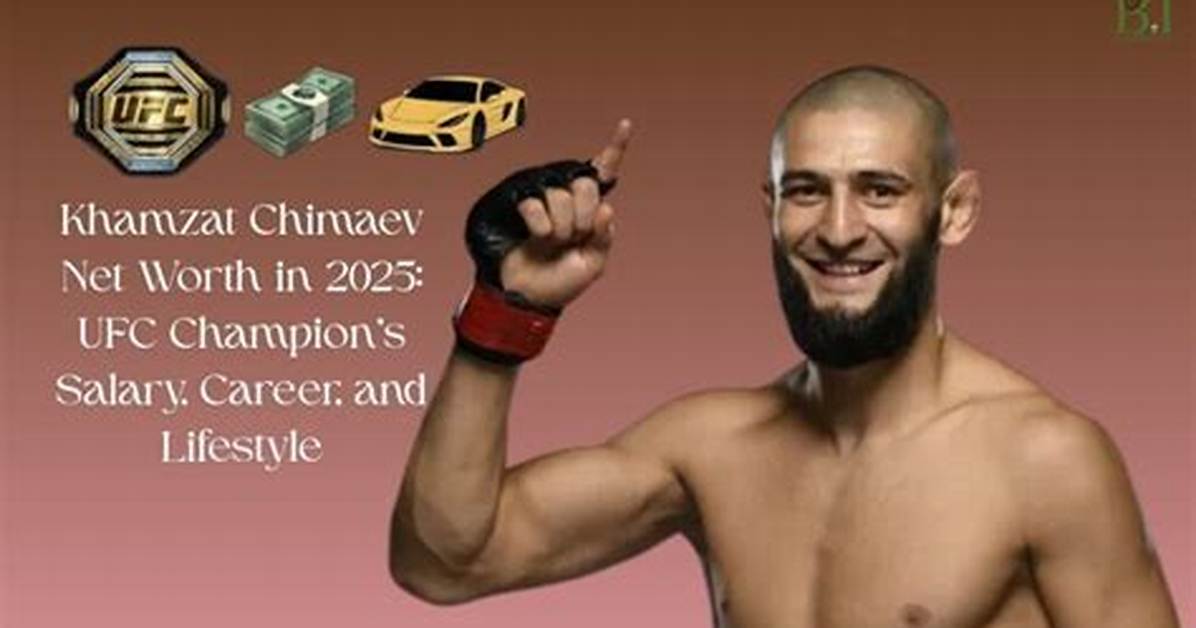 Khamzat Chimaev Net Worth: How Much Is Khamzat Chimaev Worth?