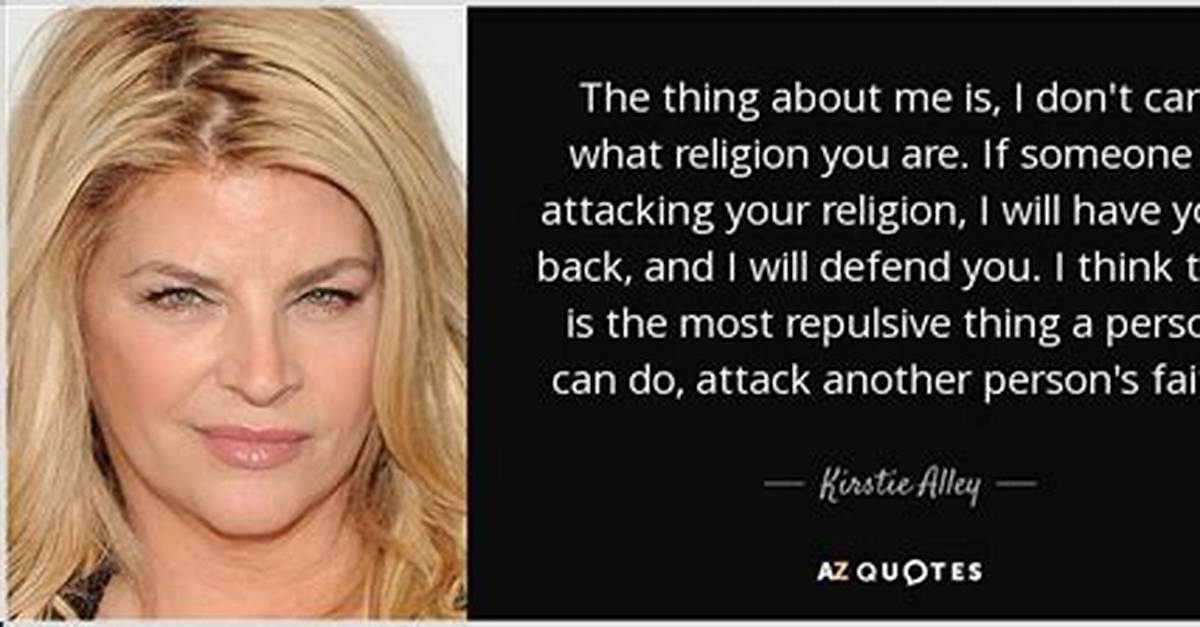 Kirstie Alley Religion & All You Need to Know