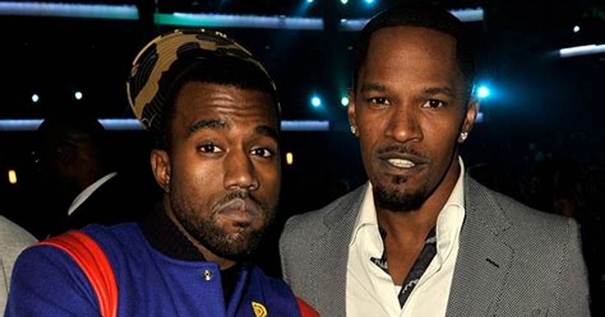 Know About Kanye West and Jamie Foxx Relationship