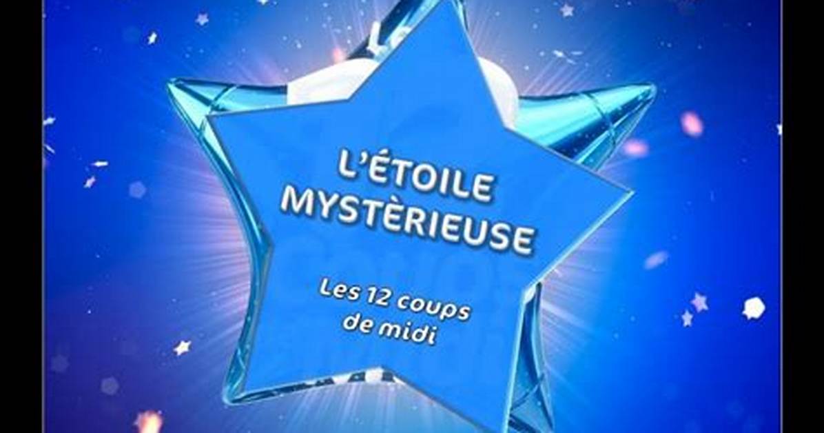 L Etoile Myst%C3%A9Rieuse 12 Coups De Midi 1200. Jpg