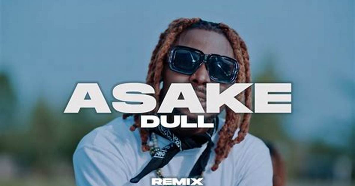 Lyrics: Asake – Dull