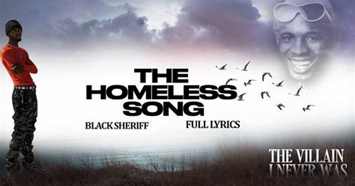 Lyrics: Black Sherif – the Homeless Song