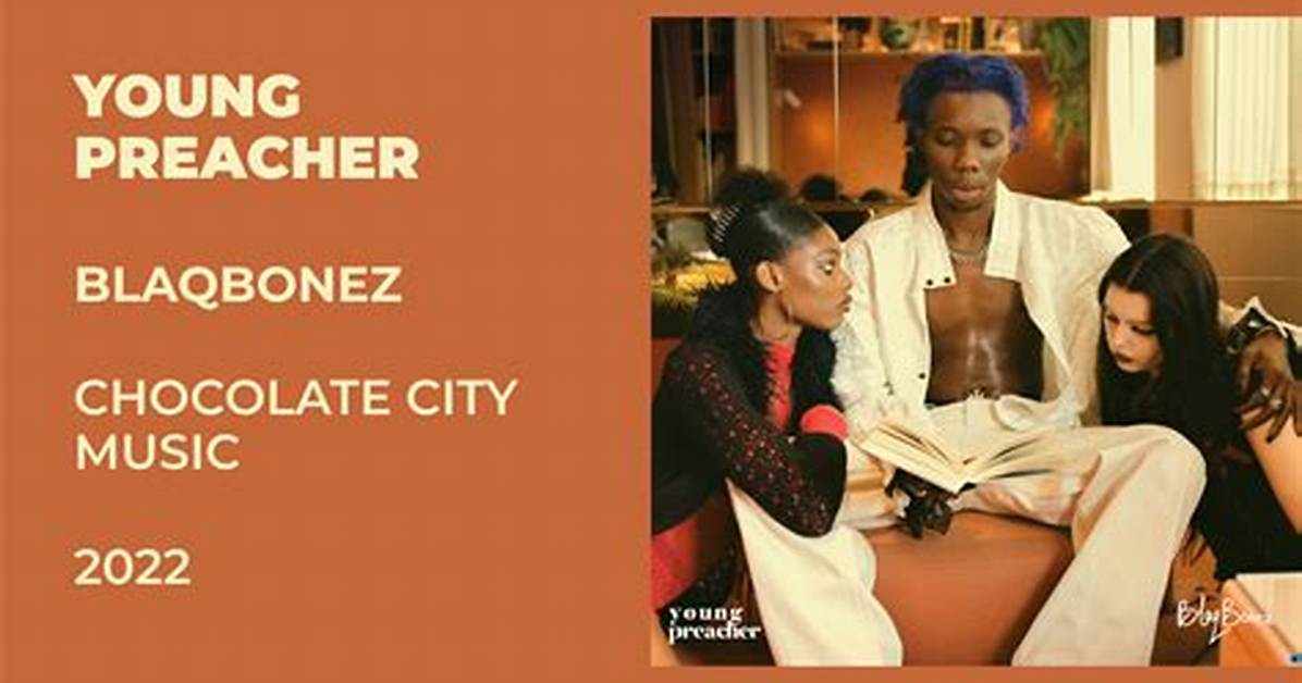 Lyrics: Blaqbonez – Young Preacher