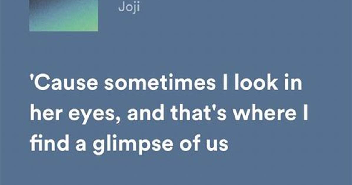 Lyrics: Joji – Glimpse of Us