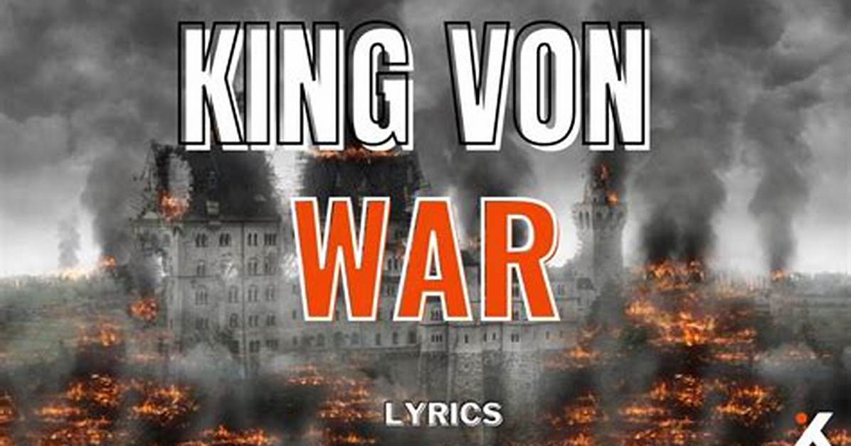 Lyrics: King Von – War
