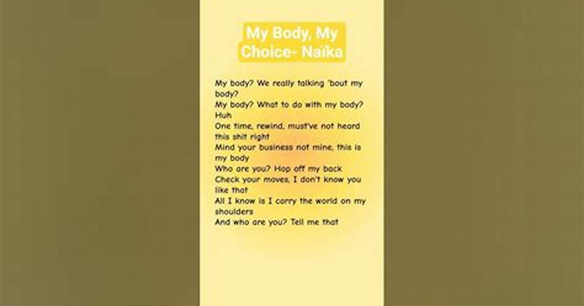 Lyrics: Naika – My Body, My Choice