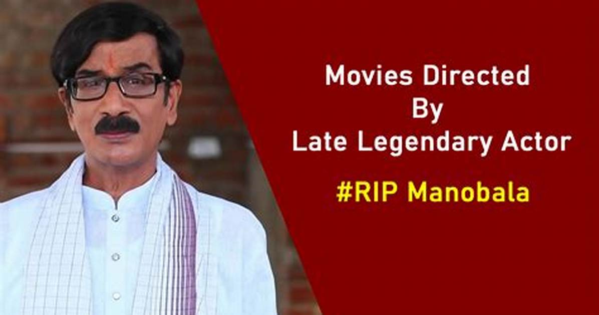 Manobala Films and Movies