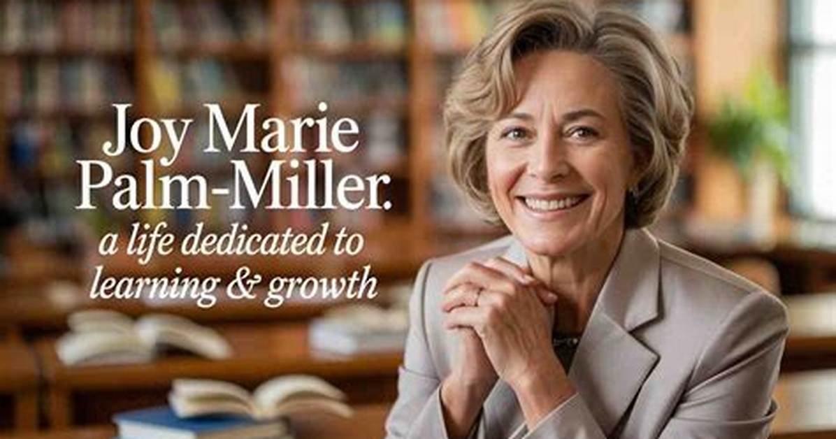 Meet Joy Marie Palm Miller