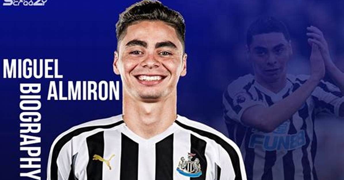 Miguel Almiron Age, Bio, Career, Girlfriend, Parents, Net Worth