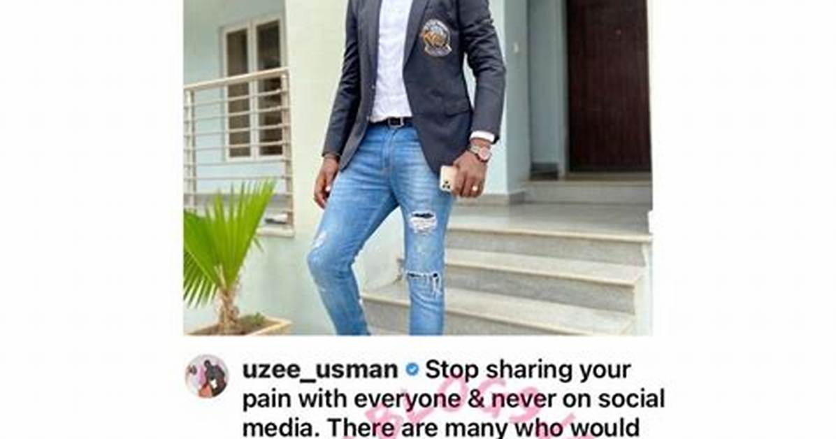 Never Share Your Pain with People — Actor, Uzee Usman