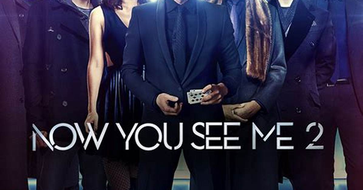 Now You See Me 2 Hits the Screens Next Year