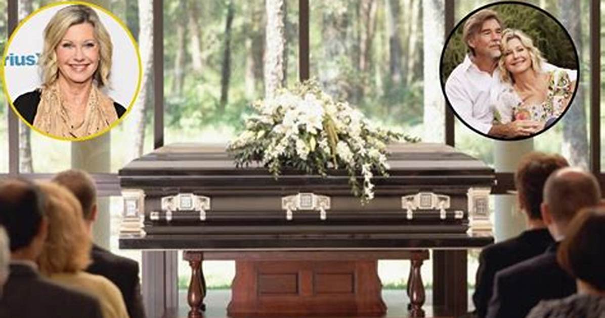 Olivia Newton-John Funeral: When Is Olivia Newton-John Funeral?