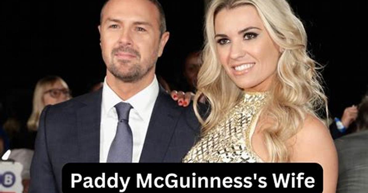 Paddy Mcguinness Bio, Age, Height, Career, Wife, Children, Net Worth