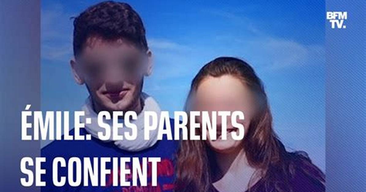 Qui Sont Les Parents D Emile
