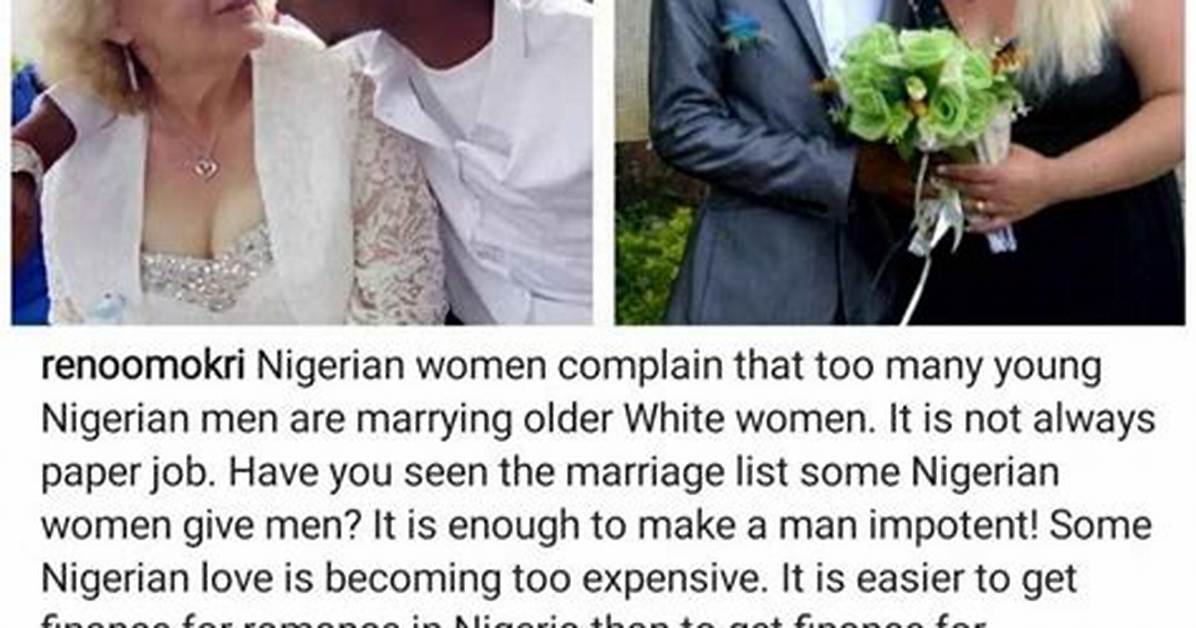 Revealed: Why Young Nigerian Men Are Marrying Older White Women