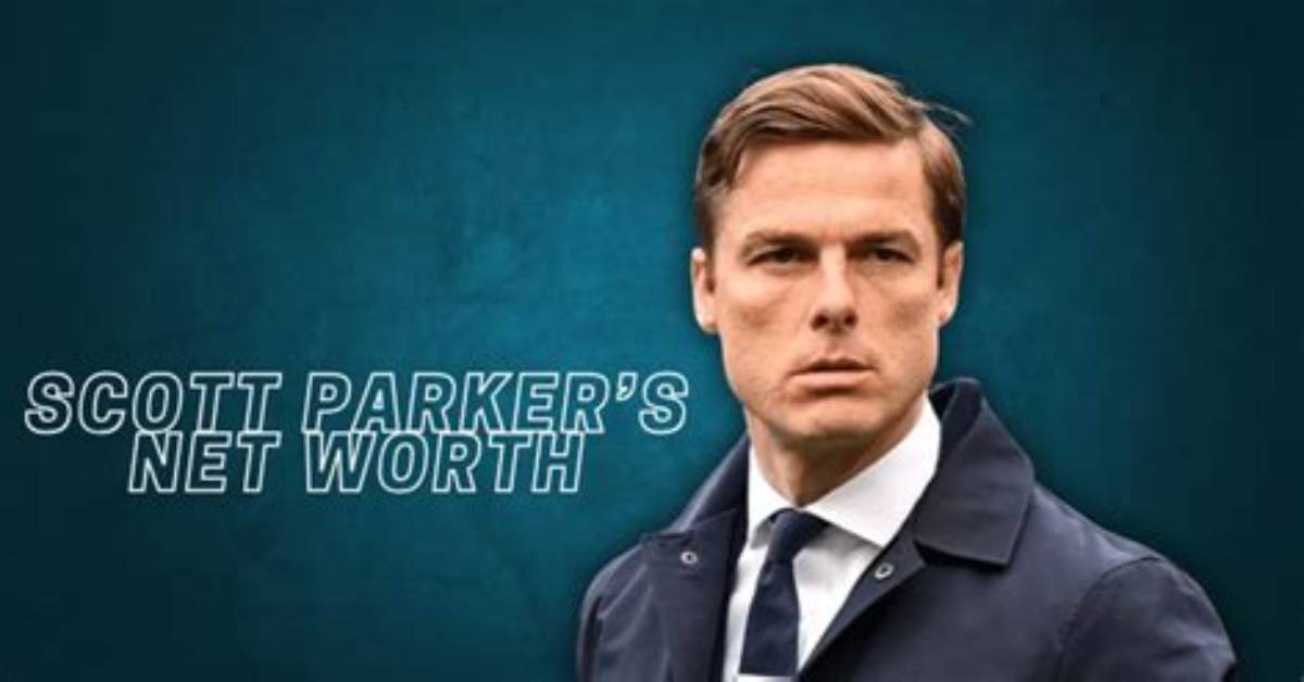 Scott Parker Net Worth: How Much Is Scott Parker Worth?