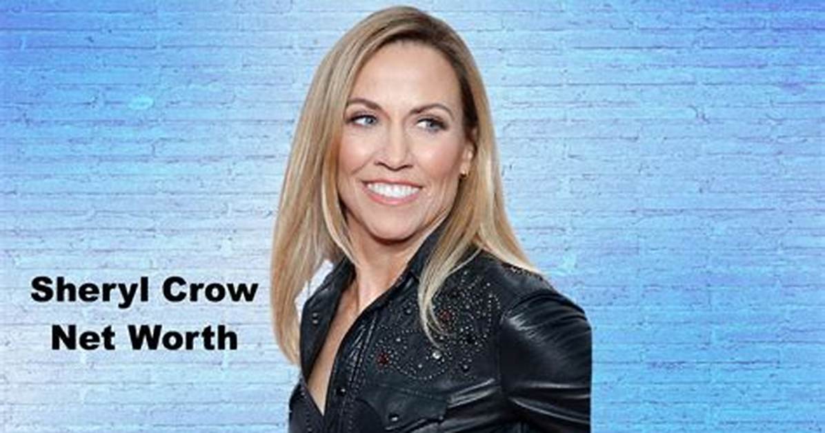 Sheryl Crow Net Worth: How Much Is Sheryl Crow Worth?