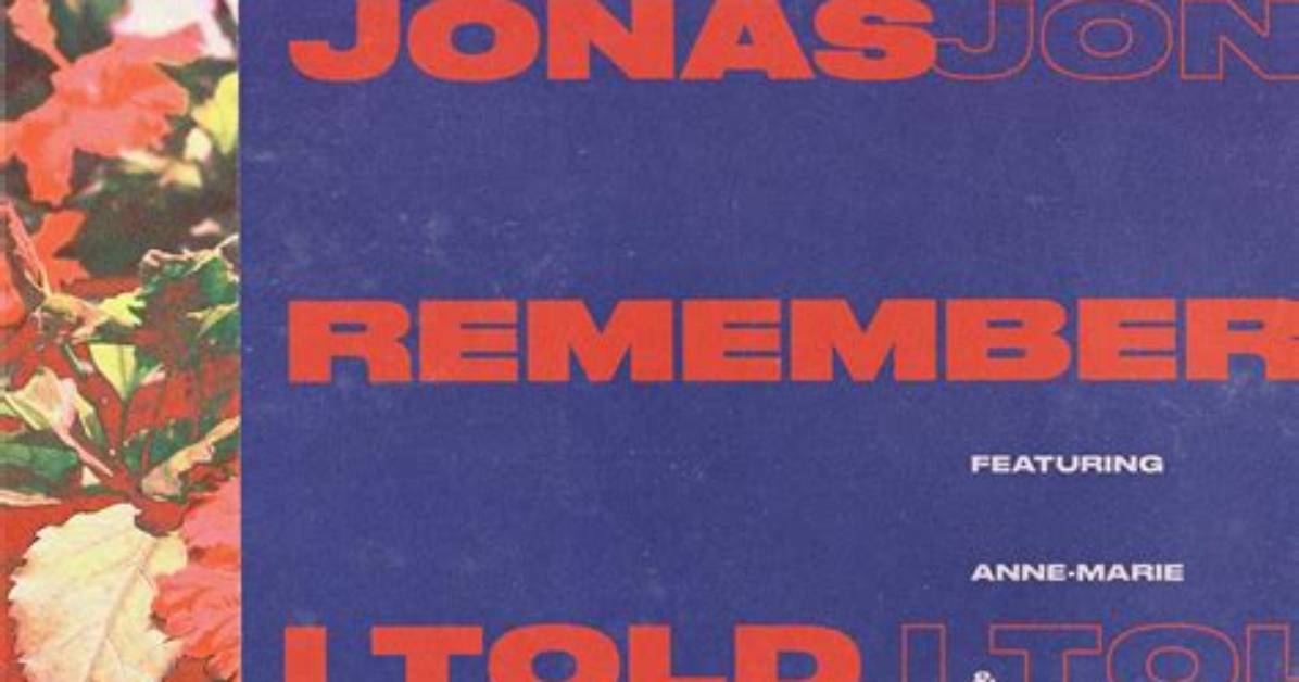 Single Review: Nick Jonas' 'Remember I Told You' - Acoustic