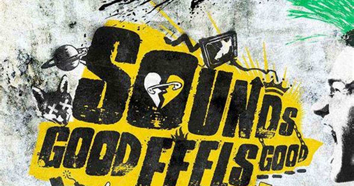 'Sounds Good Feels Good' Released Worldwide