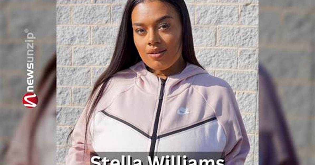 Stella Williams- Wiki, Age, Height, Net Worth, Boyfriend, Ethnicity
