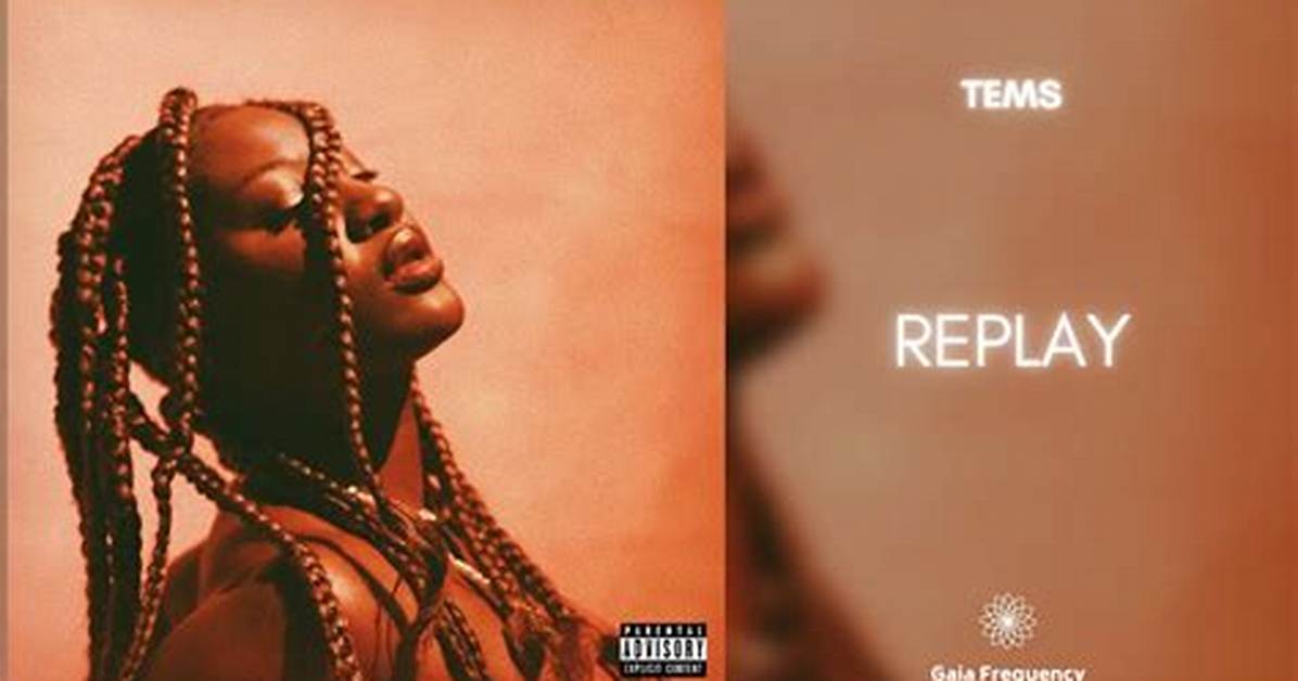 Tems – Replay
