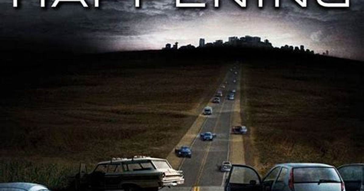 The Happening Ending Explained, Plot Summary, Cast, and More