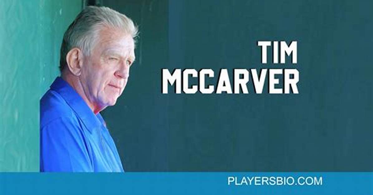 Tim Mccarver Net Worth: How Much Is Tim Mccarver Net Worth?