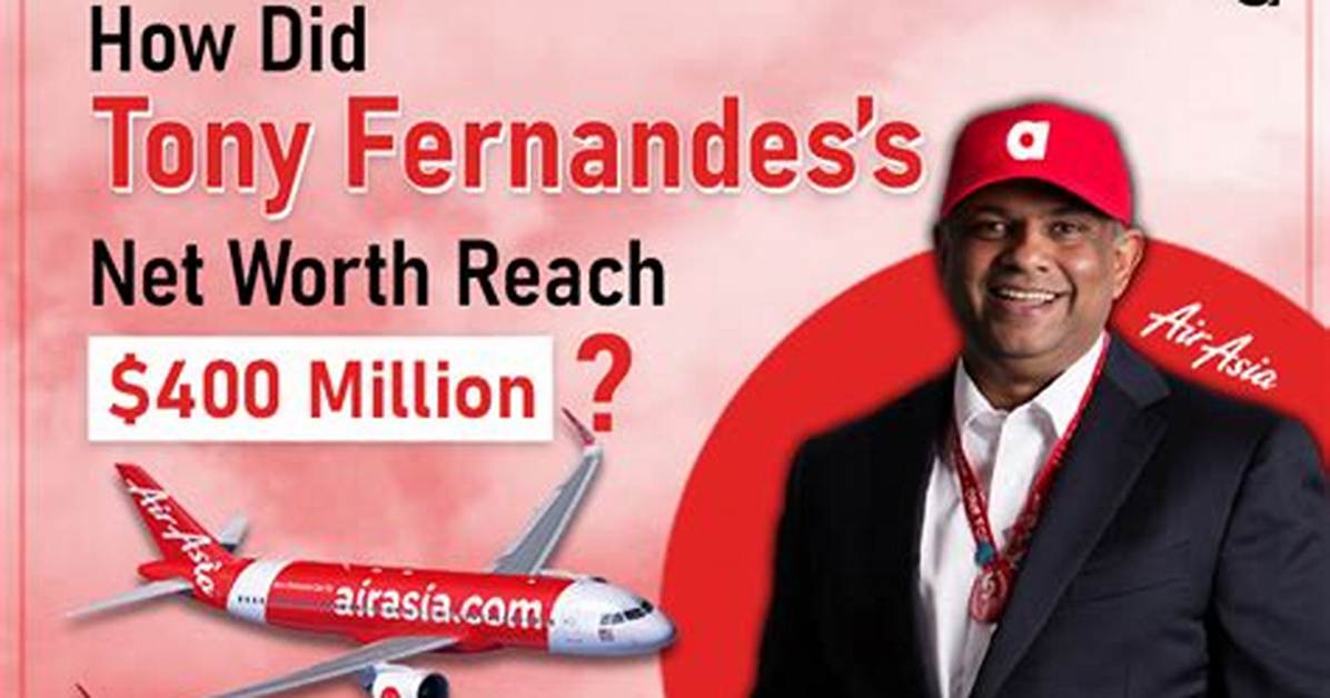 Tony Fernandes Bio, Age, Career, Net Worth, Family & More