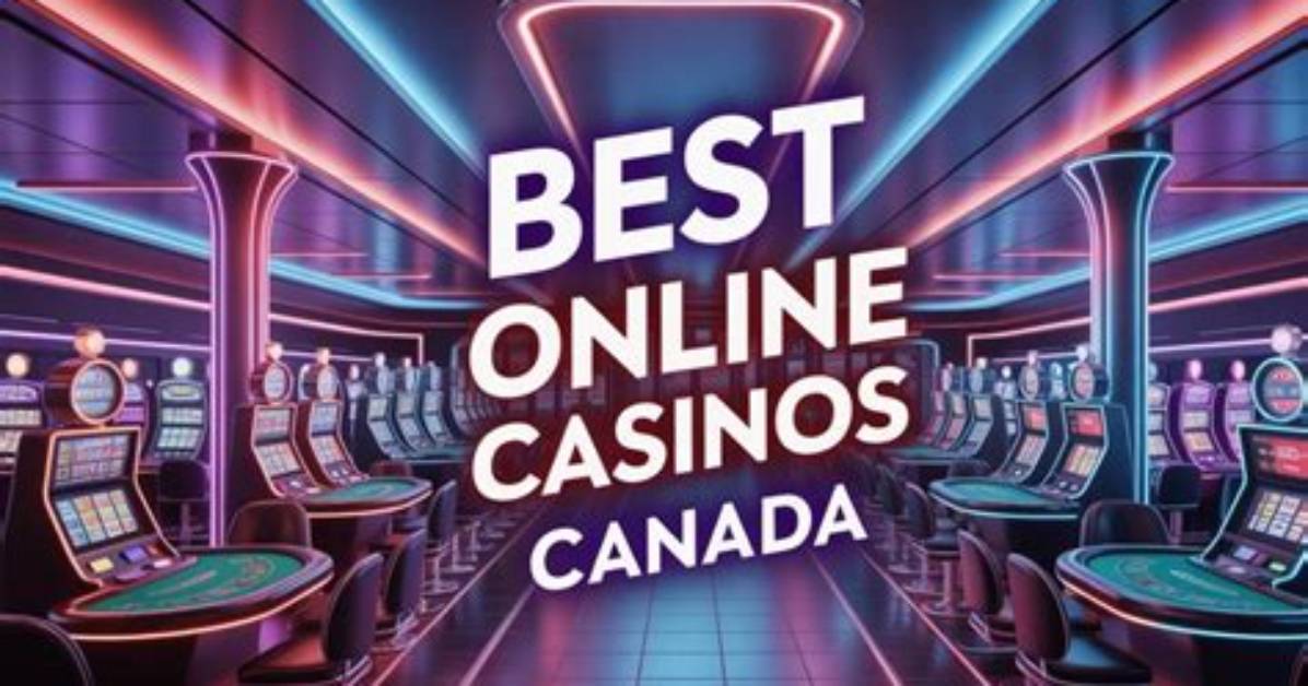 Top Online Casinos in Canada
